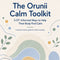 The Orunii Calm Toolkit